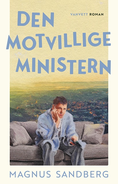 Den motvillige ministern